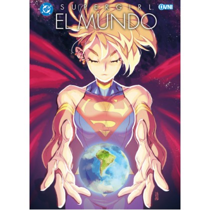 Supergirl El Mundo